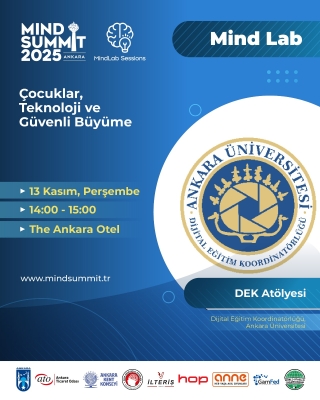 Çocuklar Teknoloji ve Güvenli Büyüme - Ankara Üniversitesi Dijital Eğitim Koordinatörlüğü
